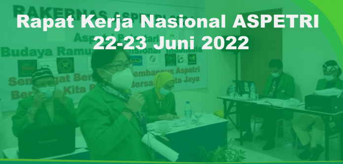 Panitia Rapat Kerja Nasional ASPETRi 22-23 Juni 2022